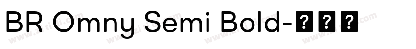 BR Omny Semi Bold字体转换
